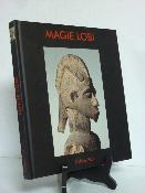 Afrique noire Magie Lobi Galerie Flak arts sculpture monographie ethnologie 