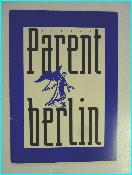 Architecture plaquette Claude Parent architecte Berlin L’Ange bleu Alexander Platz Grolman strasse Linden corso