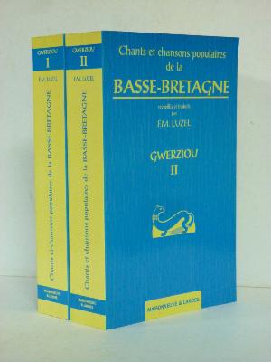 Gwerziou Breiz-Izel Chants et chansons populaires de la Basse-Bretagne Luzel musique Armorique régionalisme traditions patrimoine 