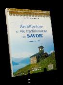 Architecture et vie traditionnelle en Savoie Marie-Thérèse Hermann Alpes corpus monographie traditions régionalisme