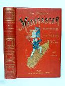 Galli La guerre à Madagascar histoire anecdotique des expéditions françaises de 1885 à 1895 Garnier militaria colonialisme Océan indien Galliéni 3ème République 