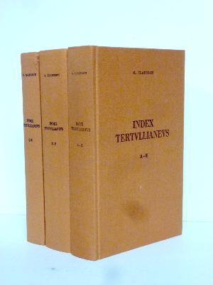 Index Tertullianeus Index complet de l’œuvre de Tertullien Gösta Claesson Études Augustiniennes religion théologie christianisme études littéraires Antiquité