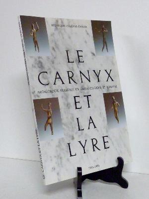 Archéologie musicale en Gaule celtique et romaine Le Carnyx et la Lyre Antiquité musicologie celtisme 