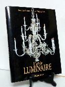 Arts décoratifs L’art du luminaire éclairage histoire styles formes techniques Bourne Brett Flammarion