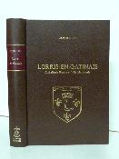 Laffitte Reprints Abbé Bernois Lorris-en-Gâtinais Châtellenie royale et ville principale histoire locale Loiret forêt d’Orléans régionalisme Centre Val de Loire