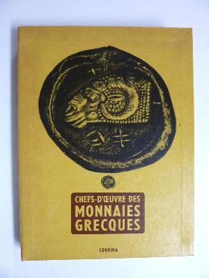 Chefs-d’œuvre des monnaies grecques Lengyel Babelon Corvina numismatique collection Grèce antique