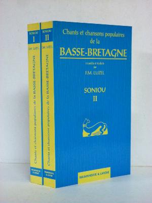 Soniou Breiz-Izel Chants et chansons populaires de la Basse-Bretagne Luzel musique Armorique régionalisme traditions patrimoine 