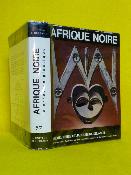 Afrique noire la création plastique Michel Leiris Jacqueline Delange